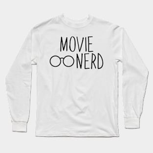 Movie Nerd Long Sleeve T-Shirt